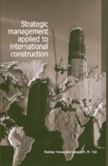 Strategic Management Applied to International Construction