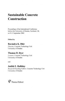 Sustainable concrete construction : proceedings of the international conference held at the University of Dundee, Scotland, UK on 9-11 September, 2002