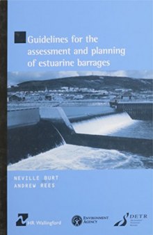 Guidelines for the Assessment and Planning of Estuarine Barrages