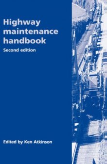 Highway Maintenance Handbook, 2nd Edition
