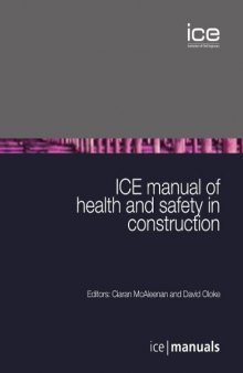 ICE manual of health and safety in construction