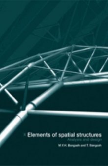 Elements of spatial structures : analysis and design