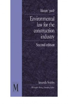 Environmental Law for the Construction Industry, 2nd edition