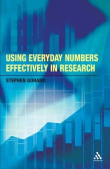 Using everyday numbers effectively in research