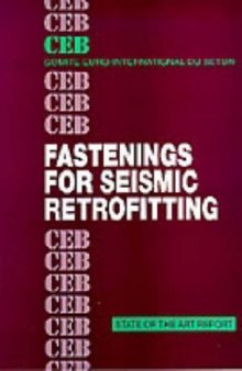 Fastenings for seismic retrofitting : state of the art report