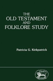 The Old Testament and Folklore Study (JSOT supplement)