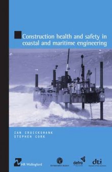 Construction health and safety in coastal and maritime engineering