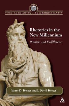 Rhetorics in the New Millennium: Promise and Fulfillment
