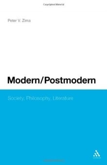 Modern--Postmodern: Society, Philosophy, Literature