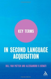 Key Terms in Second Language Acquisition (Key Terms series)