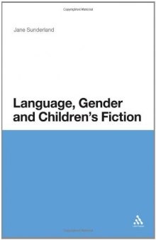 Language, Gender and Children's Fiction