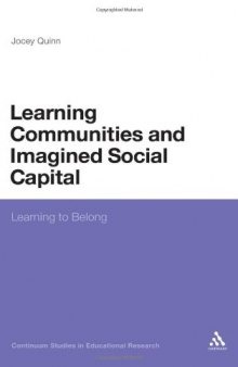 Learning communities and imagined social capital: learning to belong