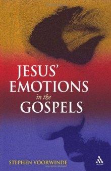 Jesus' Emotions in the Gospels  