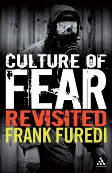 Culture of fear revisited: risk-taking and the morality of low expectation