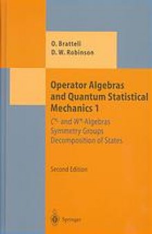 Operator algebras and quantum statistical mechanics 1