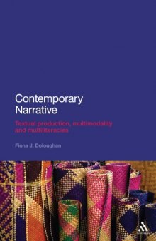 Contemporary Narrative: Textual Production, Multimodality and Multiliteracies  