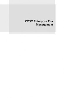 COSO Enterprise Risk Management: Establishing Effective Governance, Risk, and Compliance Processes, Second Edition
