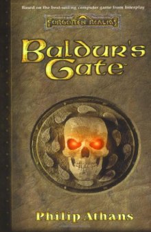 Baldur's Gate: A Novelization (Forgotten Realms: Computer Tie-In Novels)  