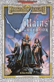 Villains' Lorebook (AD&D Advanced Dungeons & Dragons Forgotten Realms)