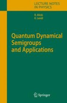 Quantum Dynamical Semigroups and Applications