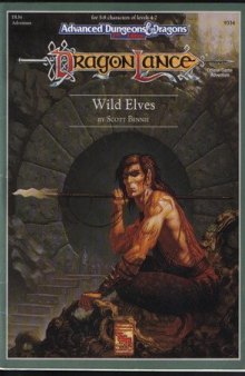 Wild Elves (AD&D 2nd Edition: Dragonlance, DLS4)