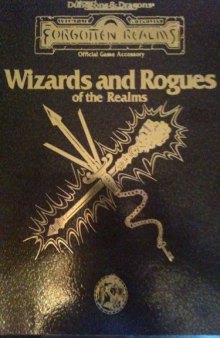 Wizards and Rogues of the Realms (Forgotten Realms Accessory)