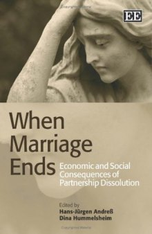 When marriage ends: economic and social consequences of partnership dissolution