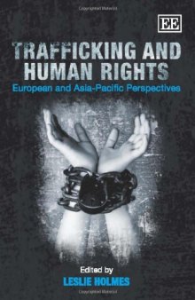 Trafficking and Human Rights: European and Asia-Pacific Perspectives