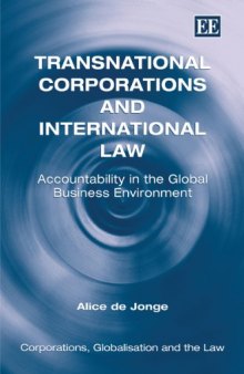 Transnational Corporations and International Law: Accountability in the Global Business Environment (Corporations, Globalisation and the Law Series)  