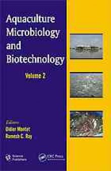 Aquaculture microbiology and biotechnology. Volume 2