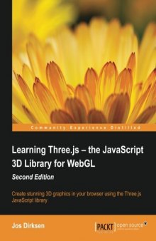 Learning Three.js: The JavaScript 3D Library for WebGL - Second Edition
