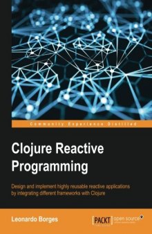 Clojure Reactive Programming