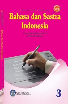 Bahasa dan sastra Indonesia 3: untuk SMA MA kelas XII (Program Bahasa)