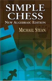 Simple Chess: New Algebraic Edition