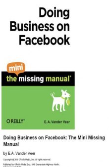 Doing Business on Facebook: The Mini Missing Manual