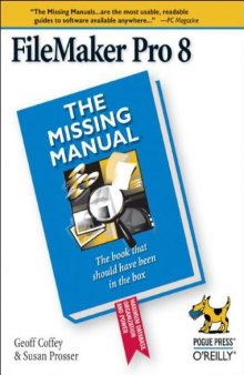 FileMaker Pro 8: The Missing Manual