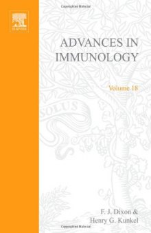 Advances in Immunology, Vol. 18
