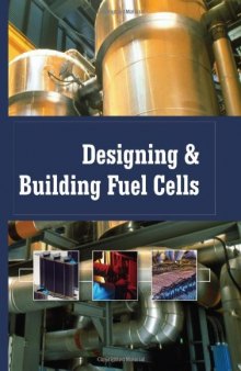 Designing and Building Fuel Cells  