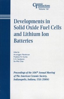 Developments in Solid Oxide Fuel Cells and Lithium Ion Batteries, Volume 161