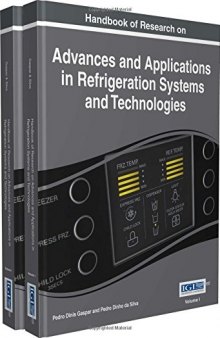Handbook of research on advances and applications in refrigeration systems and technologies