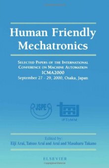 Human Friendly Mechatronics