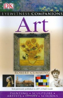 Art: Paintings, Sculpture, Artists, Styles, Schools