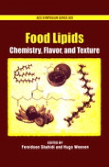 Food Lipids. Chemistry, Flavor, and Texture