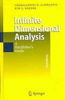 Infinite dimensional analysis : a hitchhiker's guide