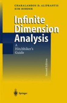 Infinite Dimensional Analysis: A Hitchhiker’s Guide