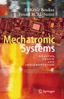 Mechatronic Systems: Analysis, Design and Implementation