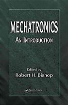 Mechatronics : an introduction