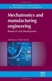 Mechatronics and Manufacturing Engineering. Research and Development