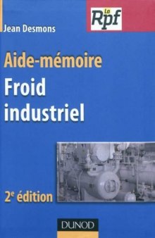 Aide-memoire du froid industriel - 2eme edition