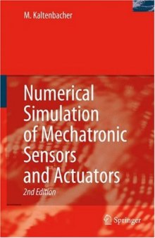Numerical Simulation of Mechatronic Sensors and Actuators, 2nd Edition